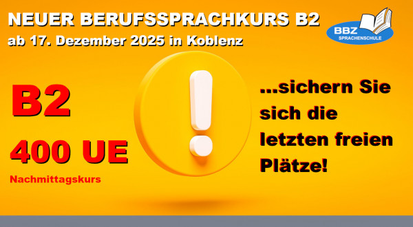Your springboard to the B2 certificate in Koblenz: Secure your place on the course now!